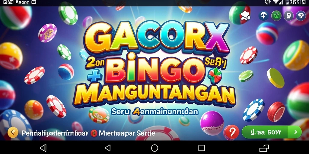 Tampilan gameplay seru GACORX dengan banyak pemain bingo.